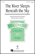 The River Sleeps Beneath the Sky Three-Part Mixed choral sheet music cover